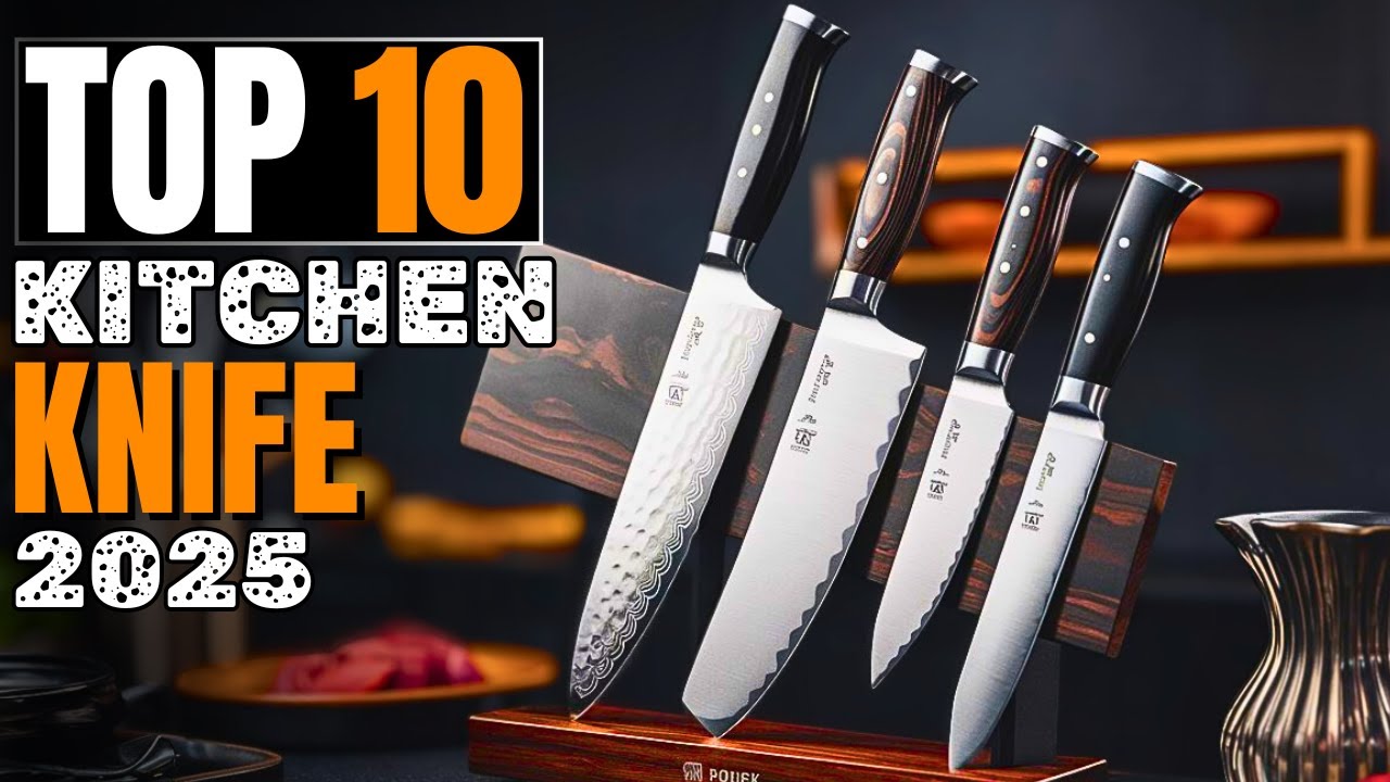 10 Best Kitchen Knife Set to Buy in 2025_ Ultimate Buyer Guide!