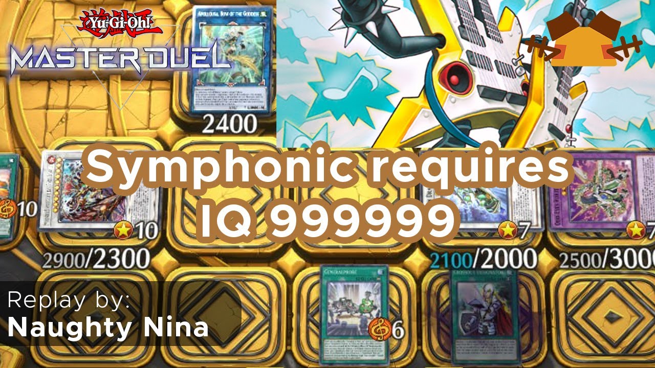 This deck requires IQ 999999 to play! (Symphonic Combo) [April 2023]