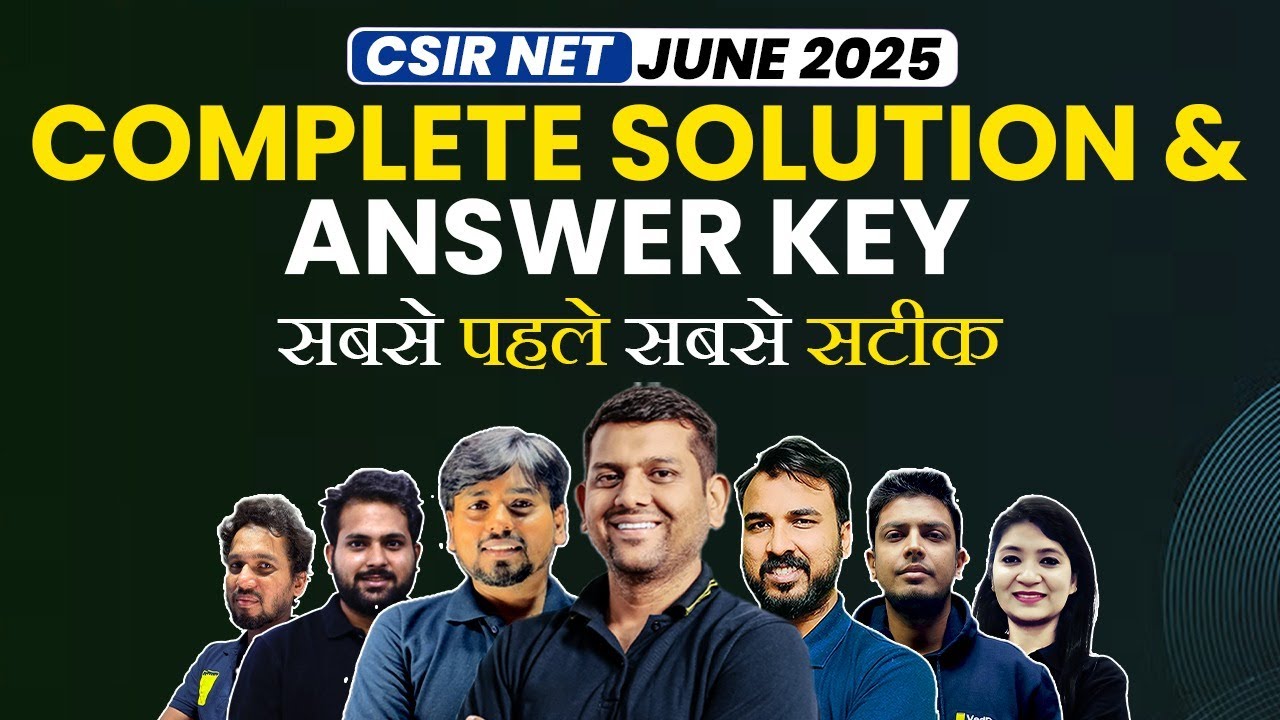 ⚡ CSIR NET June 2025 Complete Solutions & Answer Key | CSIR NET 2025 Chemical Sciences |Chem Academy
