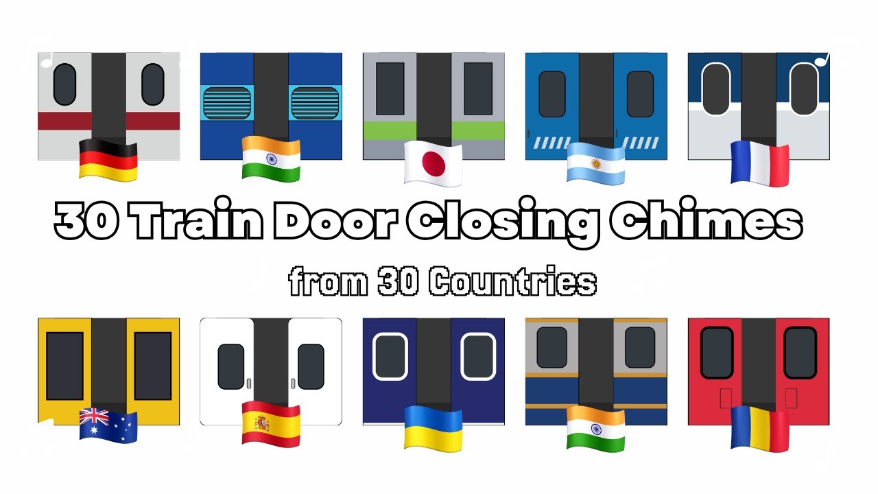🚨🚆 30 Train Chimes, 30 Countries 🚨🚆 #Train
