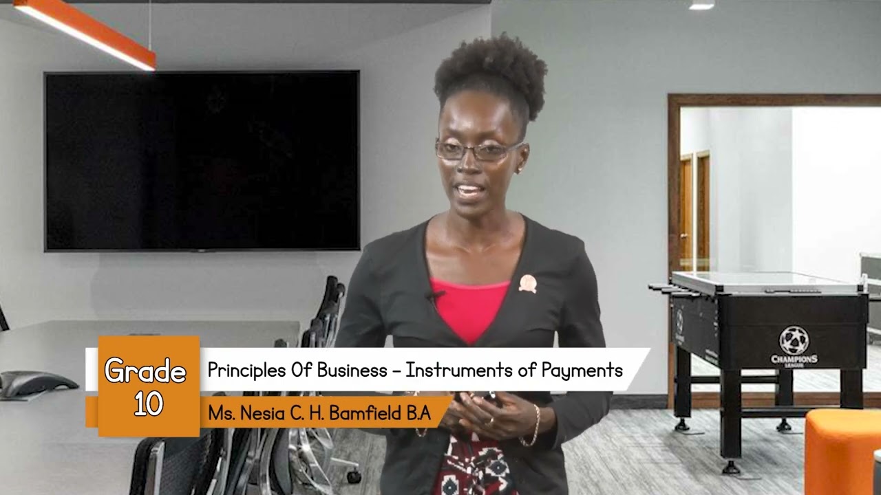 Principles of Business - Grade 10: Instruments of Payments