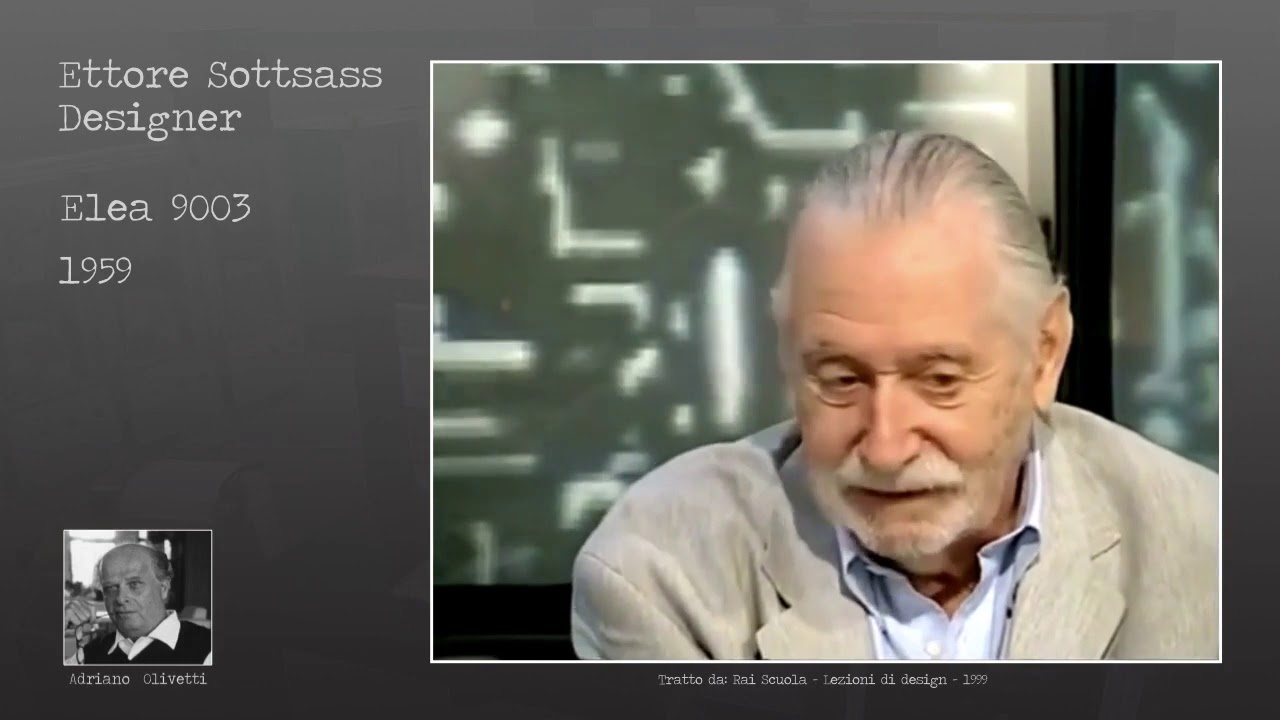 Olivetti Elea 9003: ne parla Sottsass, il designer