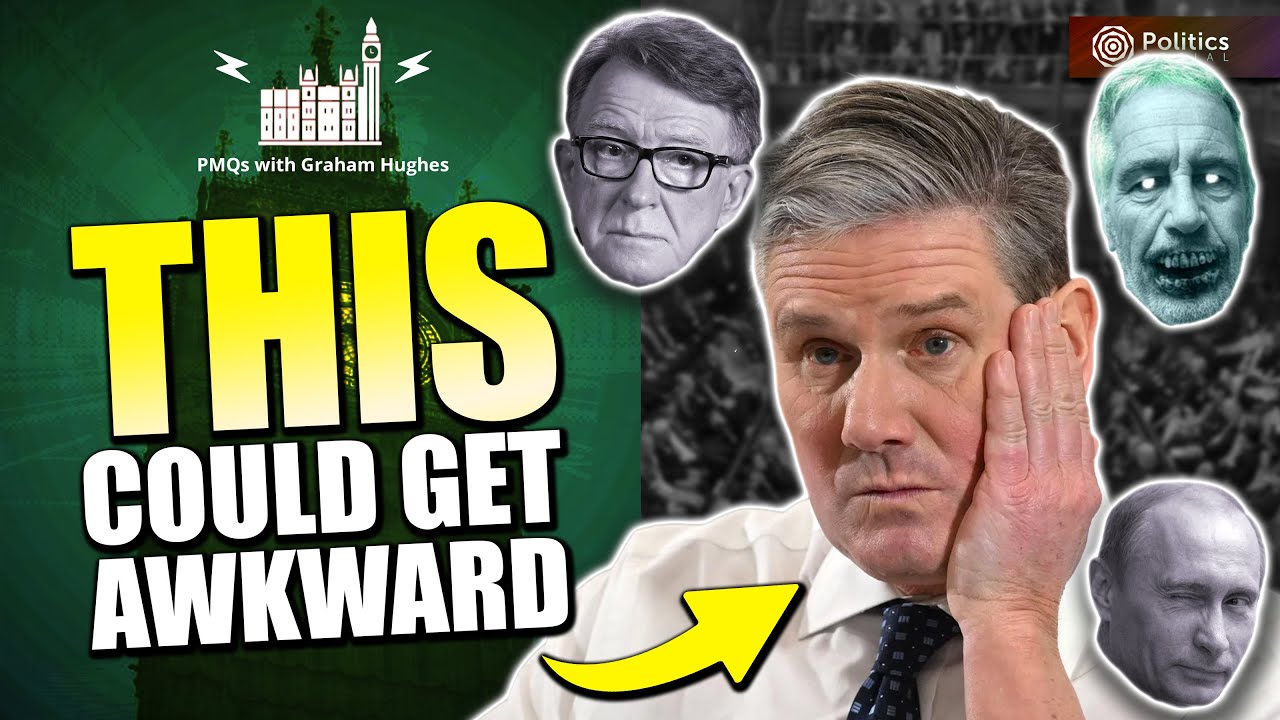 PMQs May Turn Brutal Over Mandelson Files | PMQs with Graham Hughes | WED 4th FEB 2026
