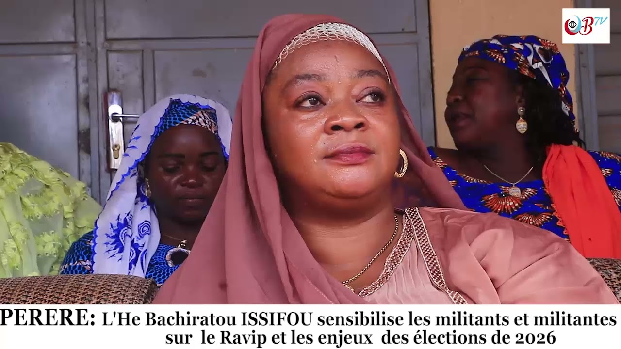 PÈRÈRÈ : L'He Bachiratou ISSIFOU sensibilise les militants LD sur le Ravip et les enjeux électoraux