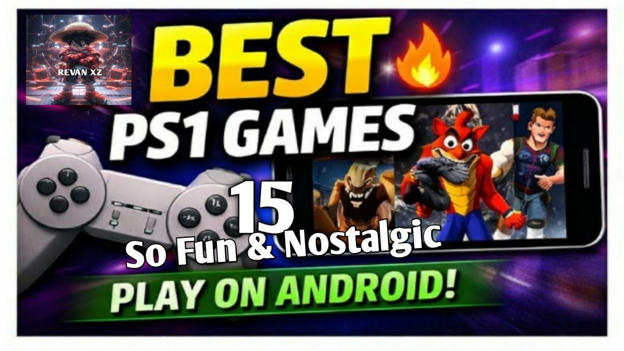Top 15 Most Fun PS1 Games on Android