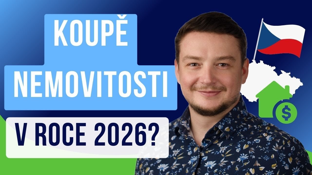 Vyplatí se koupit nemovitost v roce 2026, nebo je lepší počkat? 🤔