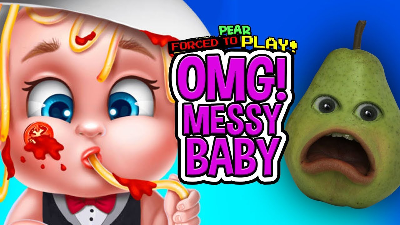 Pear FORCED to play - MESSY BABY