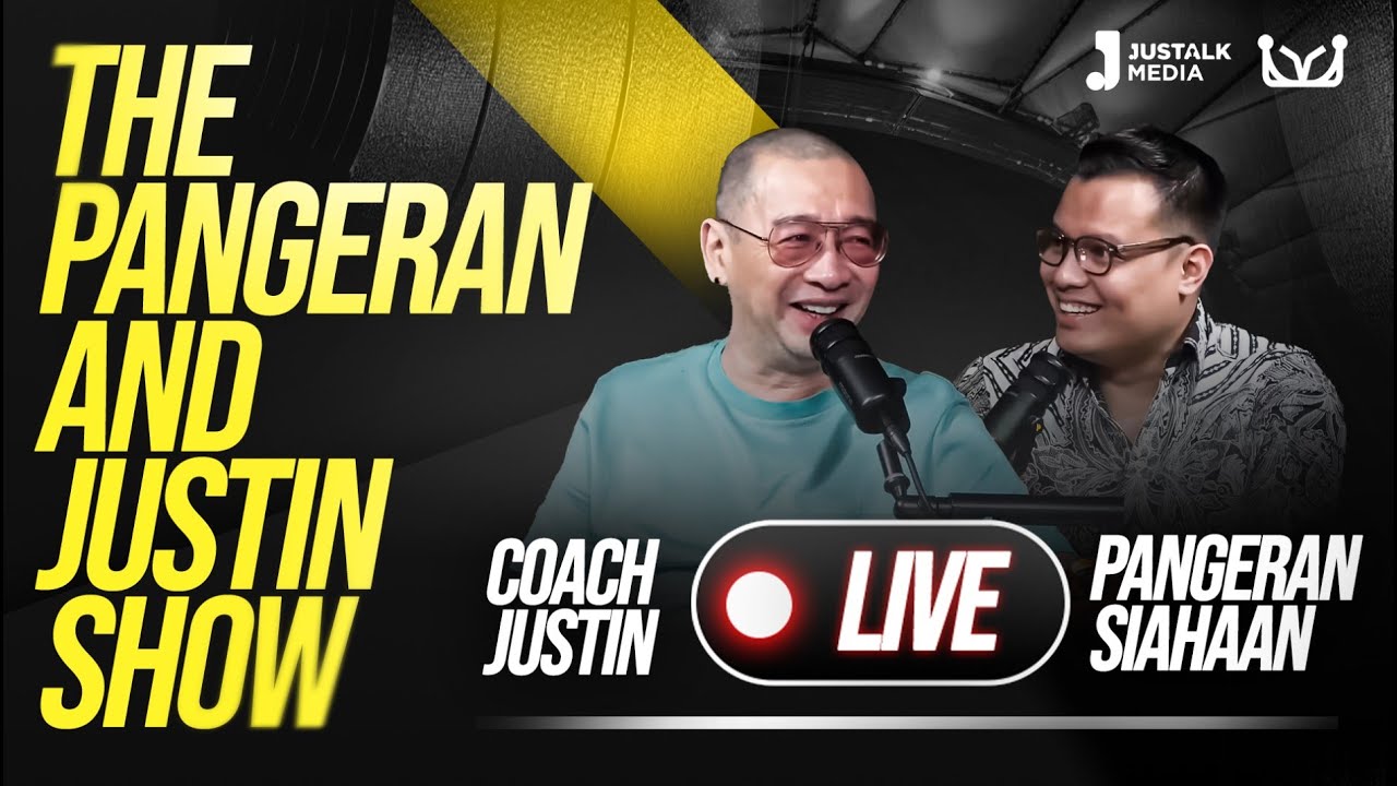🔴 [ LIVE] THE PANGERAN AND JUSTIN SHOW #26
