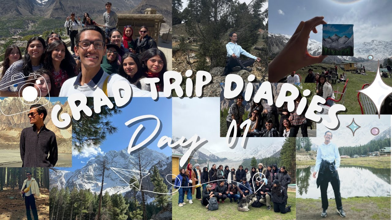 Day 01 of Grad Trip | NUST | NUST Business School |Hunza, Naltar, Fairy Meadows