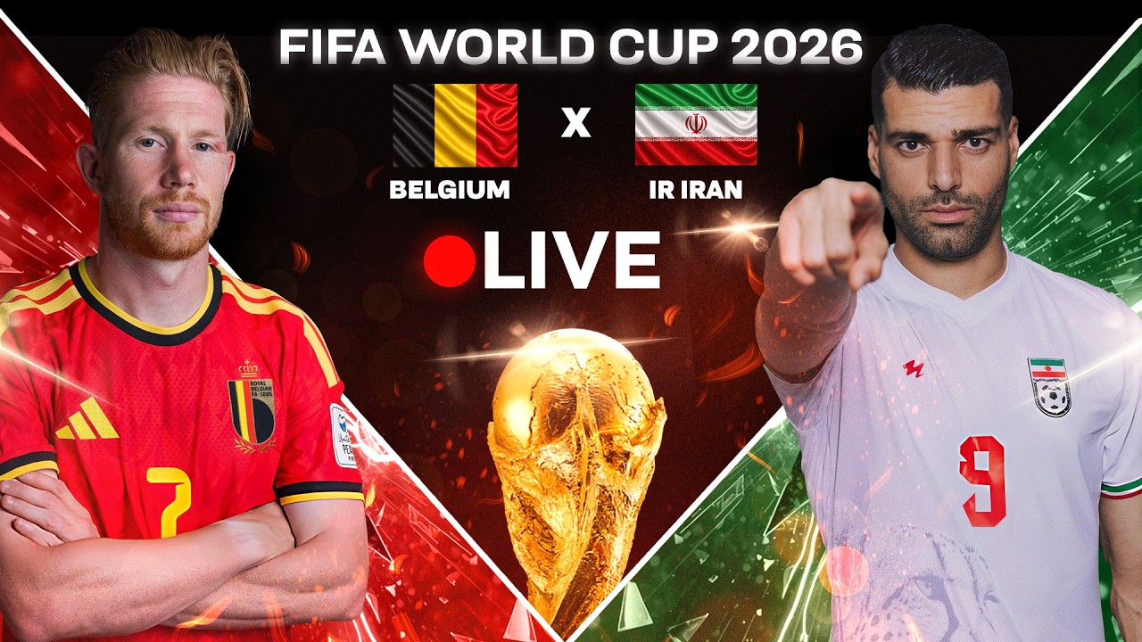 🔴 Belgium vs Iran LIVE | FIFA World Cup 2026 LIVE Watchalong | Can Iran Stun Belgium? ⚽🔥