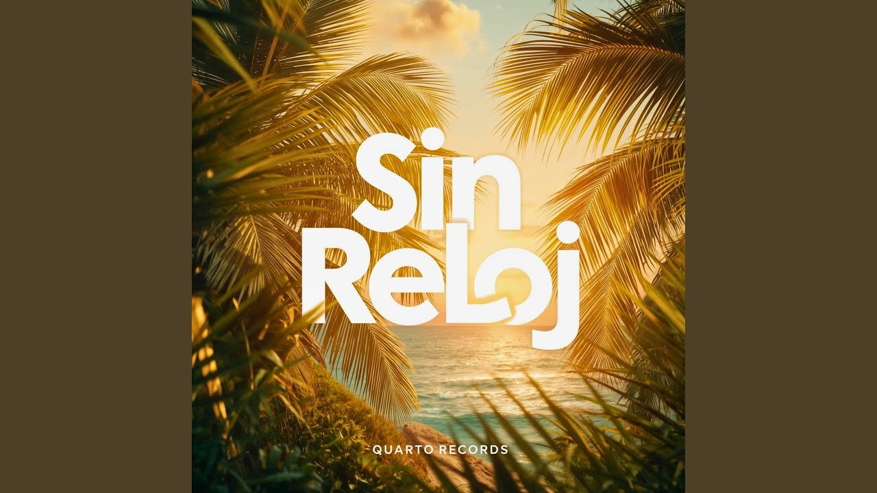 Sin Reloj