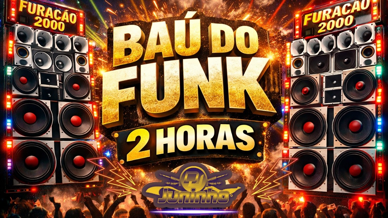 🌀» BAÚ DO FUNK / 2 HORAS { FUNK ANTIGO } 💀 ((( DJ JUNINHO BNS ))) ☯ ✪ 🔊