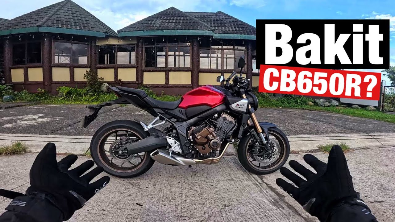 Bakit Pinili Ko ang 2024 Honda CB650R?