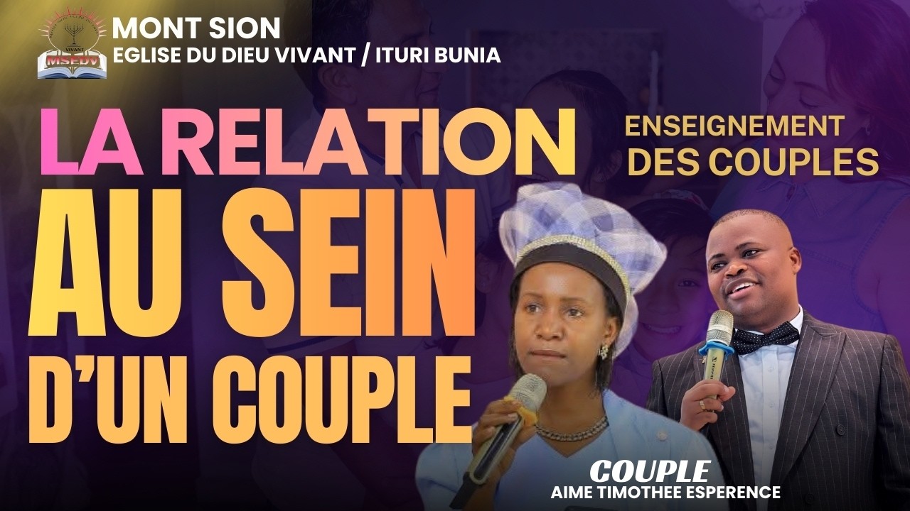 ENSEIGNEMENT DES COUPLES THÈMES : LA RELATION AU SEIN D'UN COUPLE