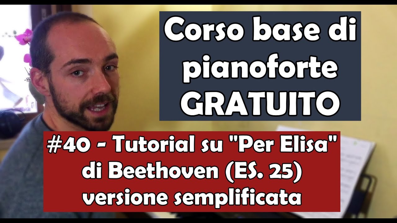 Corso Base di Pianoforte (GRATUITO), Lez.40: Tutorial su 