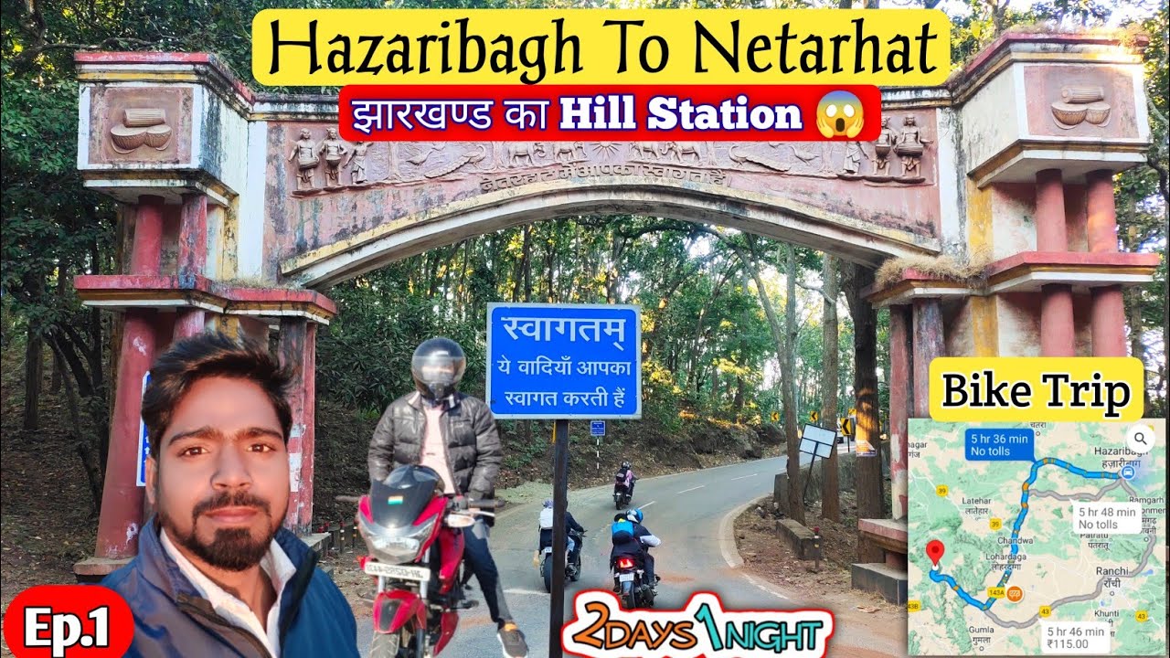 Hazaribagh To Netarhat|Netarhat Bike Trip|Ep-1