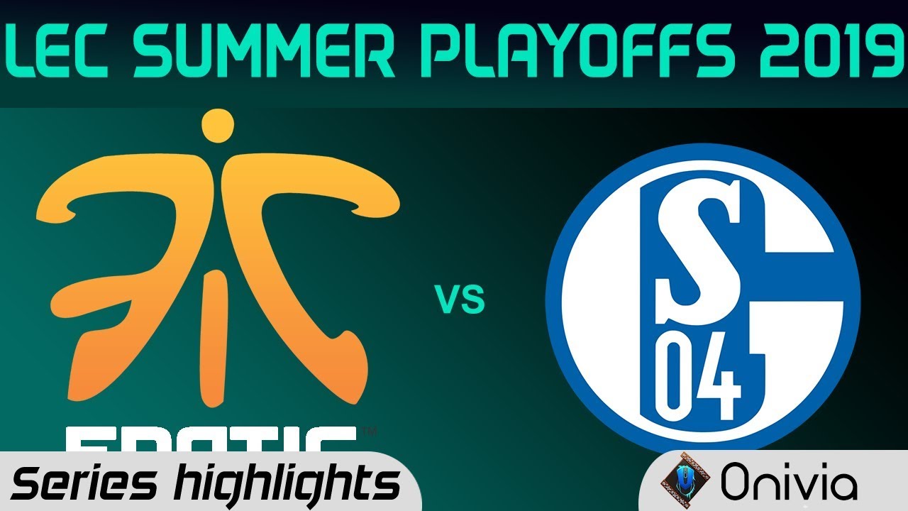 FNC vs S04 Highlights All Games LEC Summer 2019 Playoffs Fnatic vs FC Schalke04 LEC Highlights By On