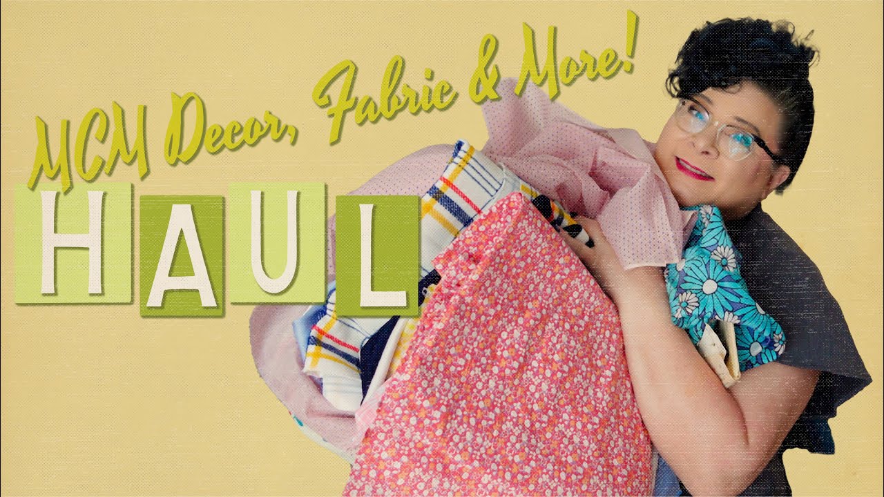 Vintage Thrift Haul - MCM Home Decor and lots of Fabric & Patterns - Sustainable Shopping