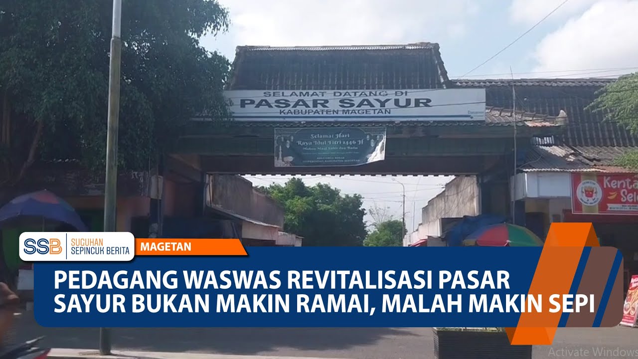 MAGETAN - Pedagang Was-was Revitalisasi Pasar Sayur Bukan Makin Ramai, Malah Makin Sepi