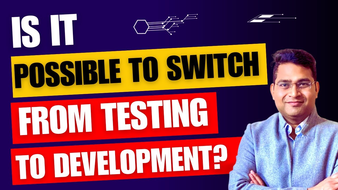 Is it possible to Switch from Testing to Development? | QA To Dev