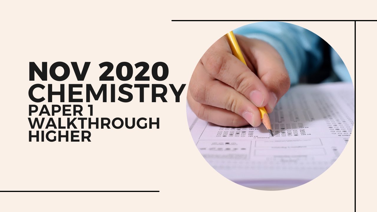 Nov 2020 Higher AQA triple chemistry paper 1