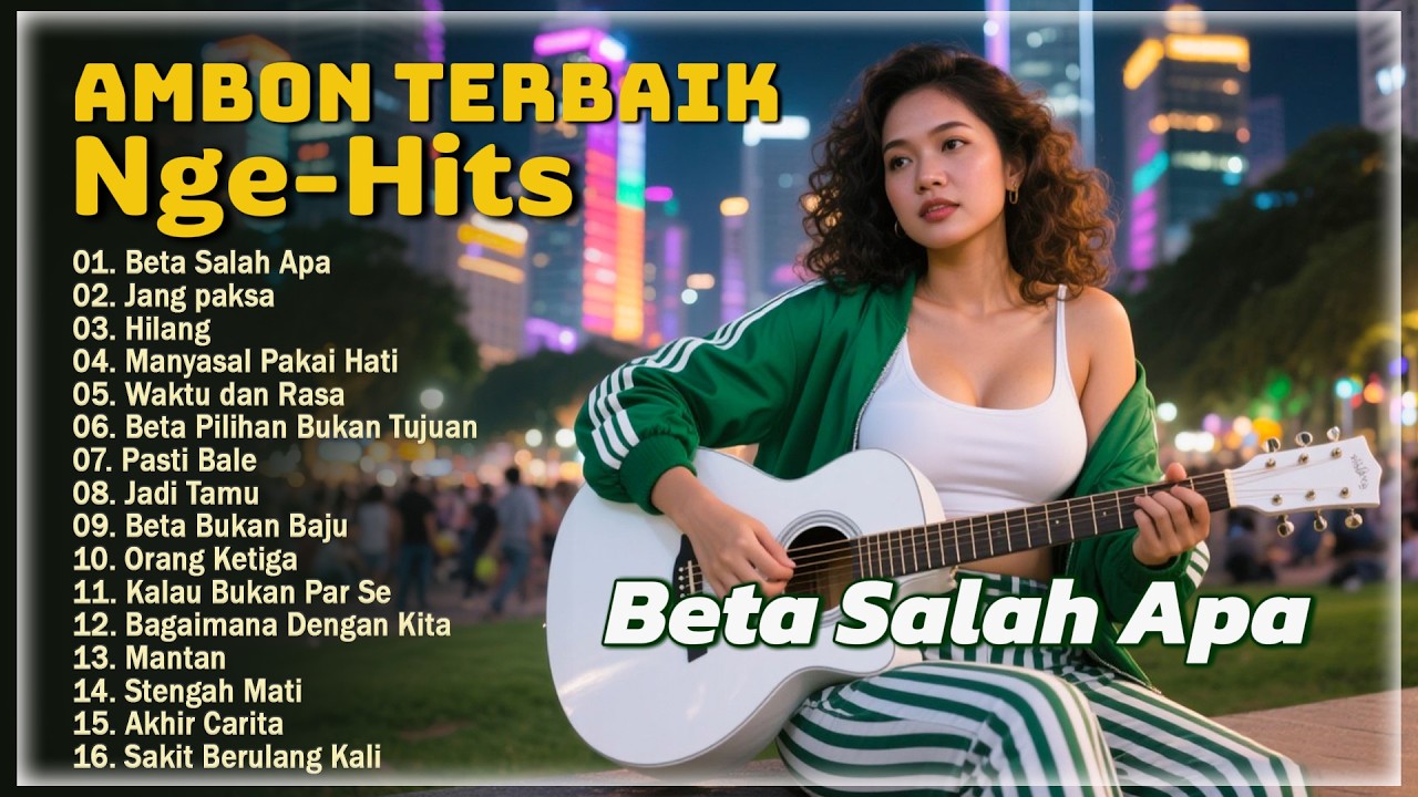 Lagu Ambon Terbaik Dan Terpopuler 2026 Bikin Baper || Musik Teman Bersantai Dirumah & Diperjalanan
