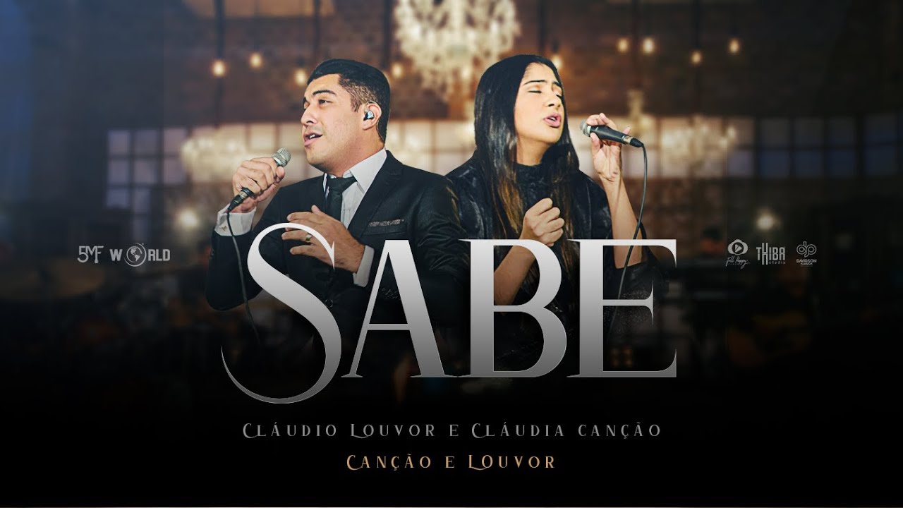 Claudio Louvor e Claudia Canção - Sabe (Clipe Oficial)