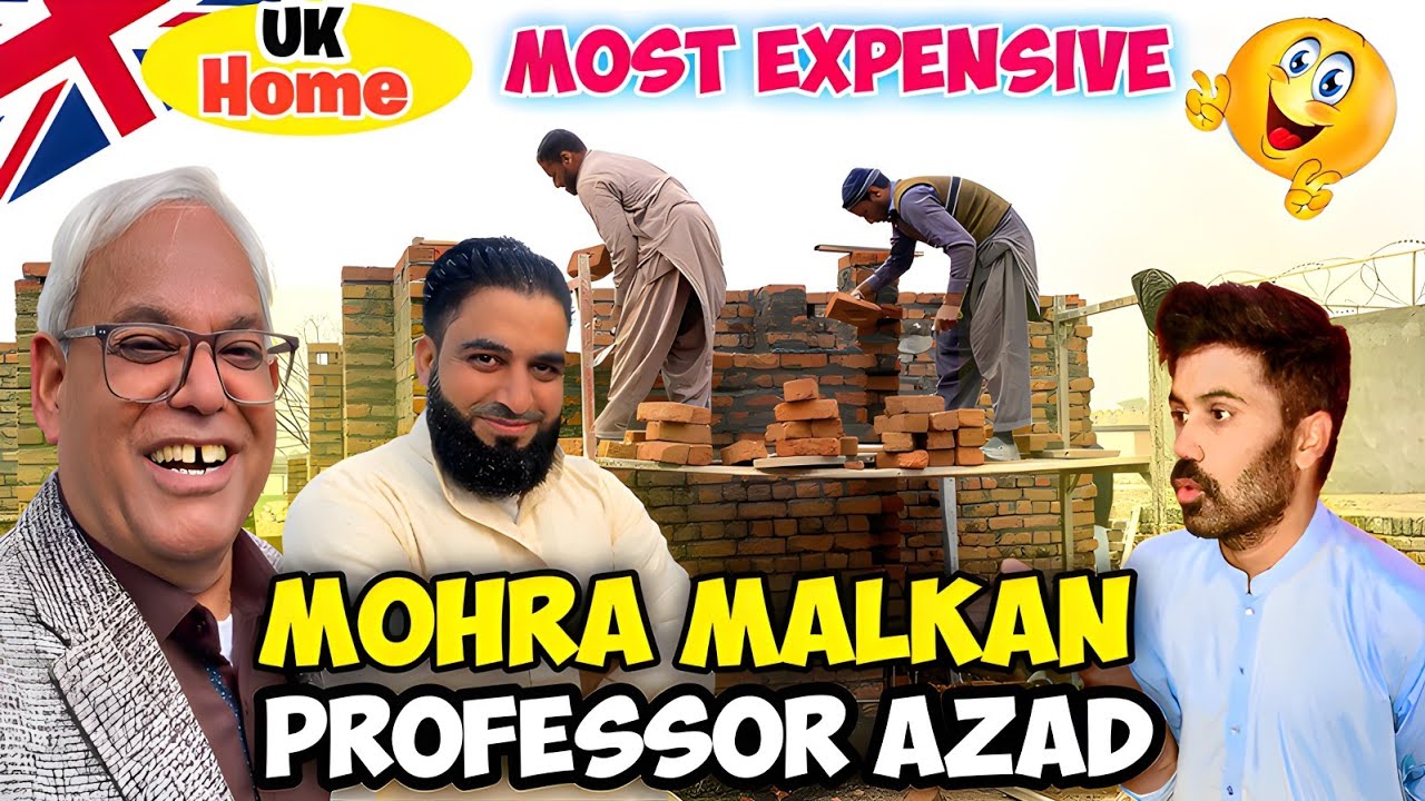 New house work started UK People |Malik Professor Azad Uk |Most Expensive Home |Dadyal Khadimabad