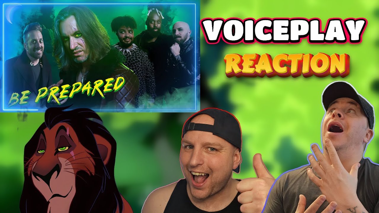 VoicePlay - Be Prepared Reaction | A Great Rendition! 🎤🦁