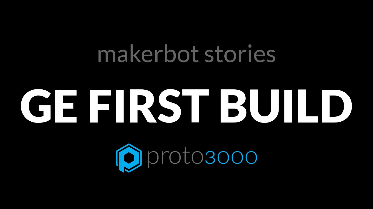How GE FirstBuild Uses MakerBot Desktop 3D Printers