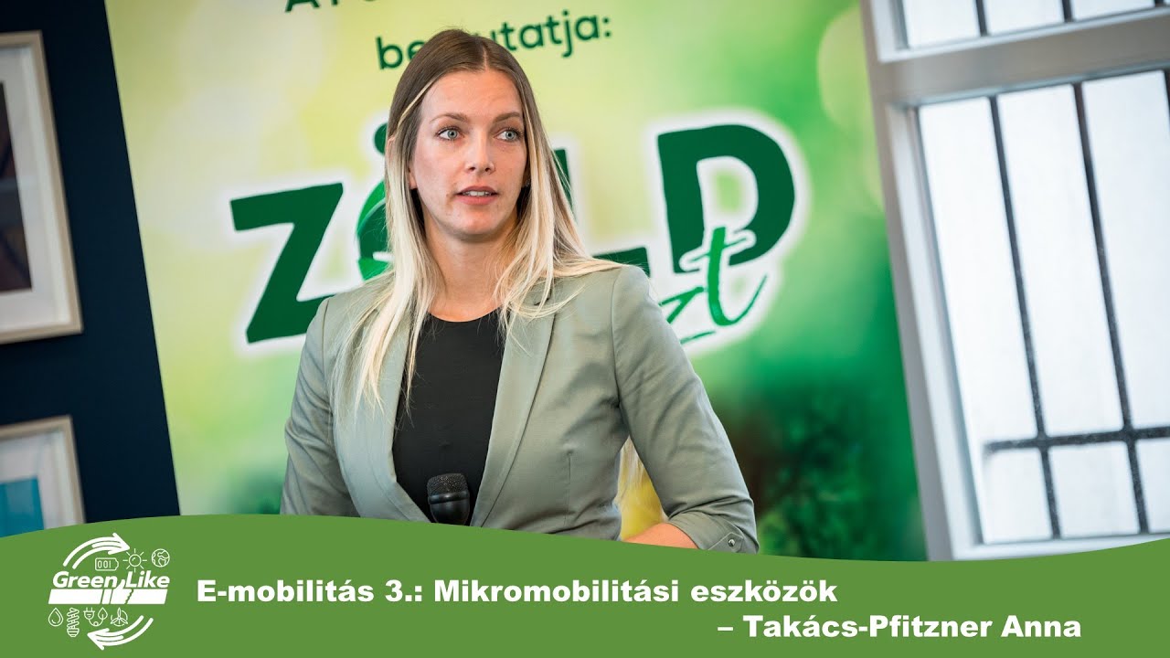 E-mobilit&aacute;s 3.: Mikromobilit&aacute;si eszk&ouml;z&ouml;k &ndash; Tak&aacute;cs-Pfitzner Anna