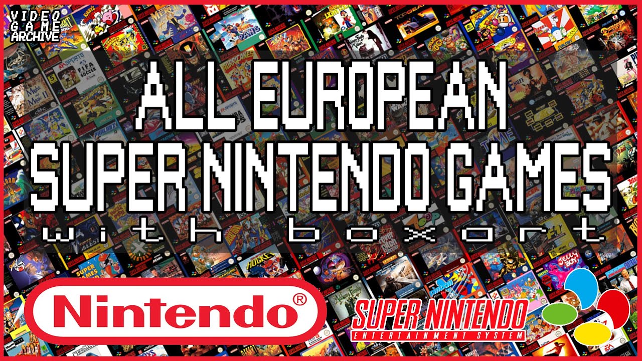 European Super Nintendo Game Collection Complete | V G A - Video Game Archive