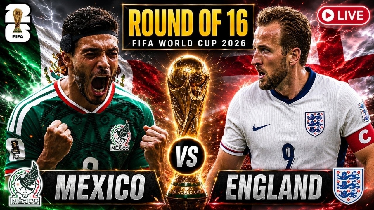 🔴 LIVE: Mexico vs England | FIFA World Cup 2026 Quarter-final | Live Match Today | LIVE Football