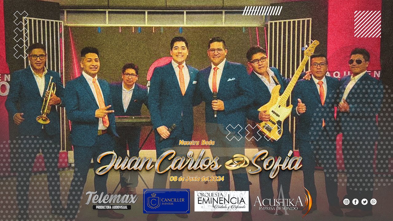 Orquesta Eminencia en vivo - Boda de Juan Carlos y Sofia
