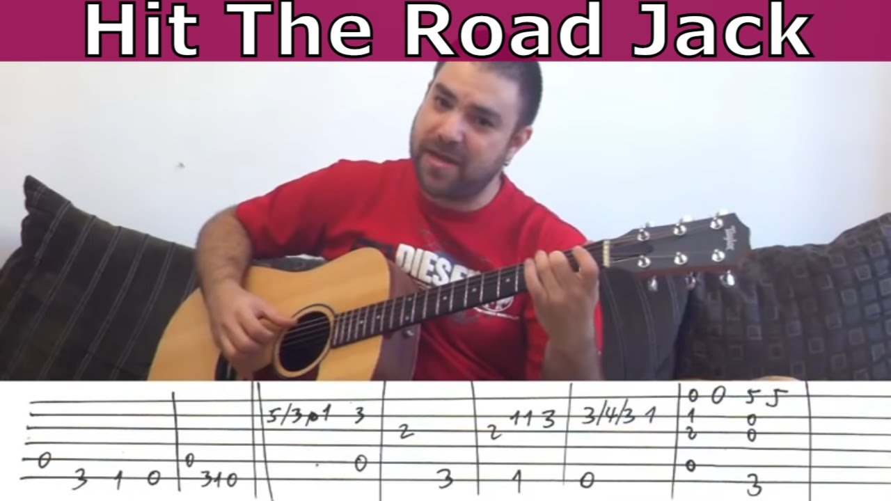 Учебное пособие по игре на гитаре: Hit the Road Jack — с табулатурой (урок игры на гитаре)