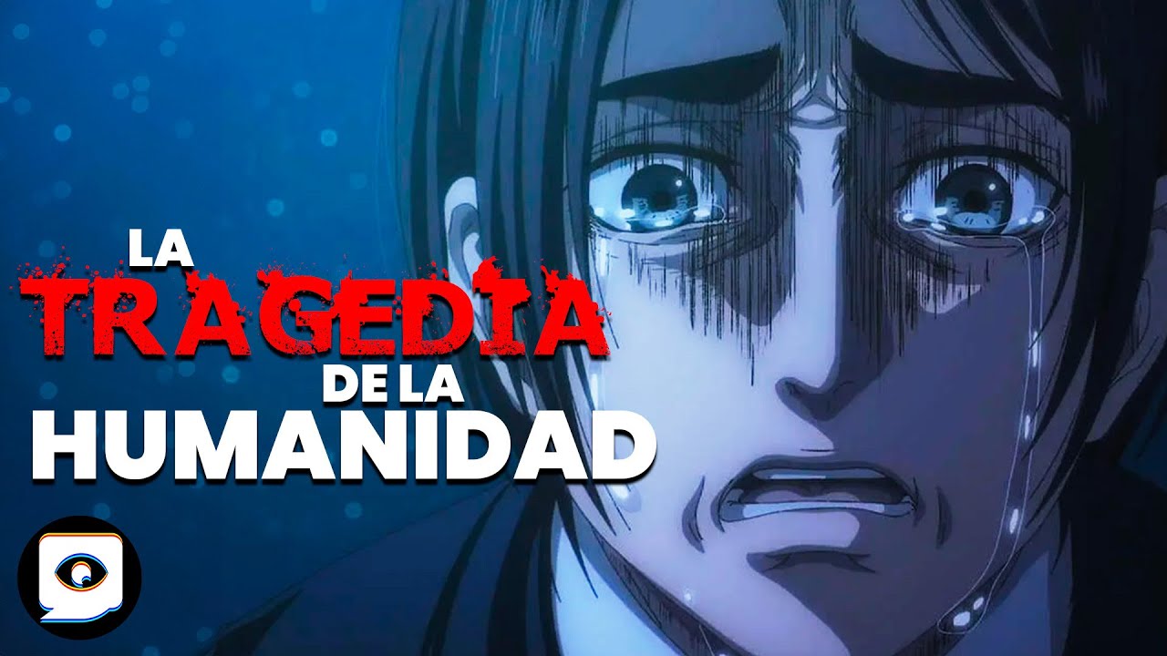 La Filosofía de ATTACK ON TITAN: la Tragedia Eterna de la Humanidad