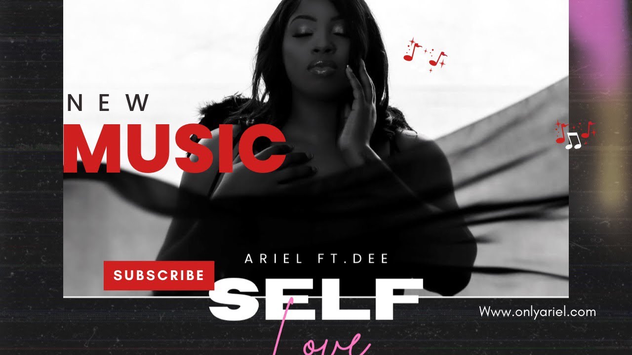 Self Love Official Lyric Video (Ari-el ft. Dee)