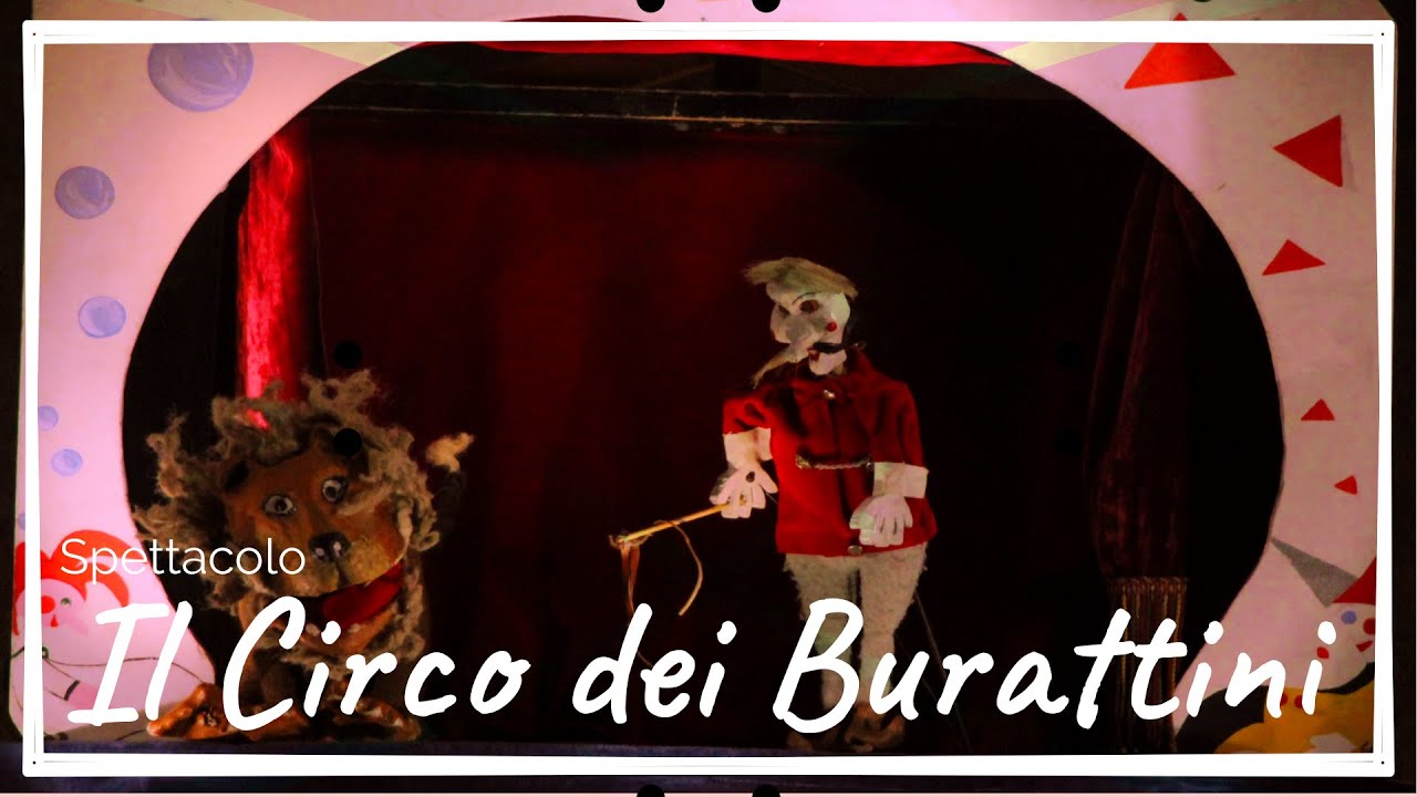 IL CIRCO DEI BURATTINI