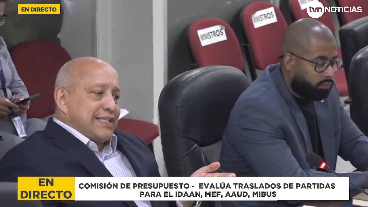 Comisión de Presupuesto -  Evalúa traslados de partidas para el IDAAN, MEF, AAUD, MiBus | EN DIRECTO