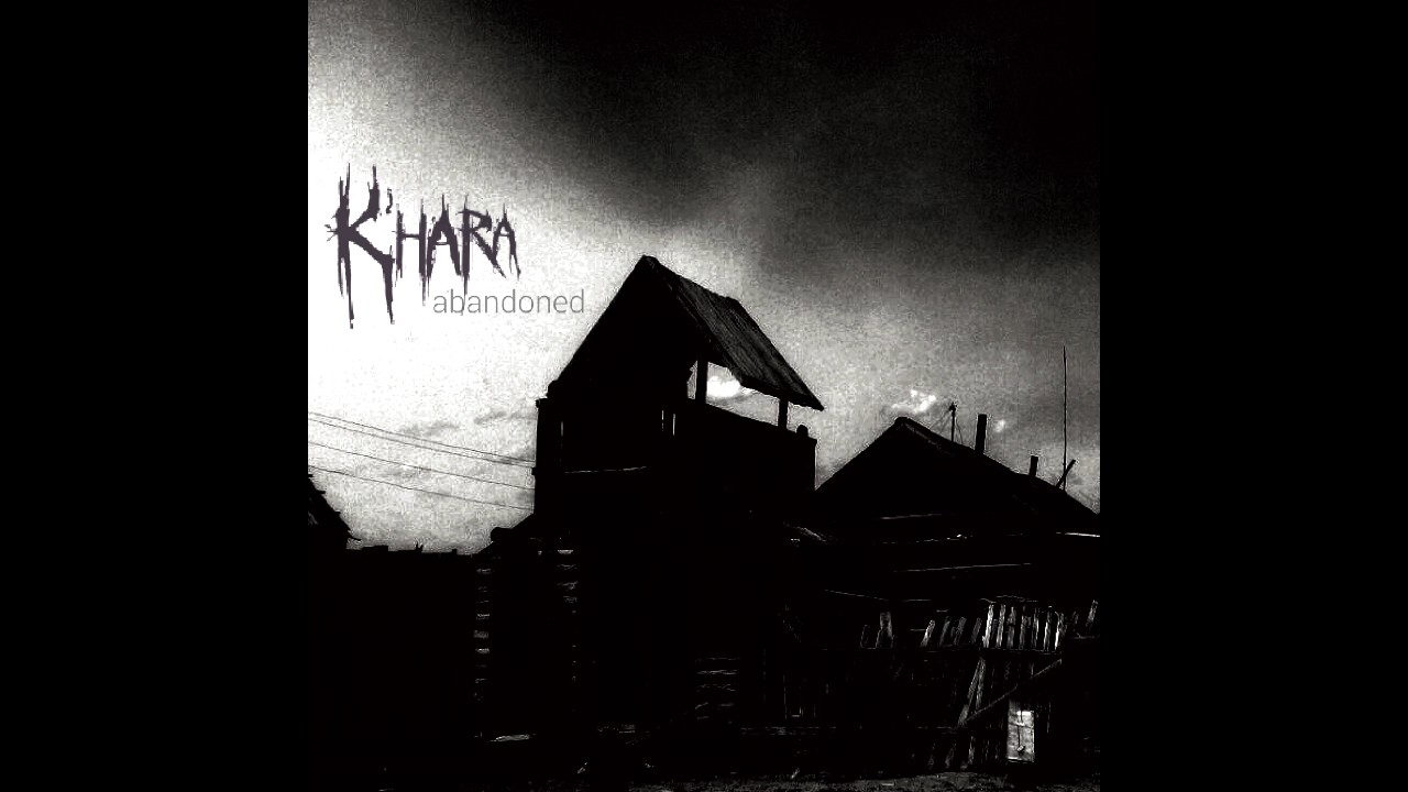 K'hara - Abandoned