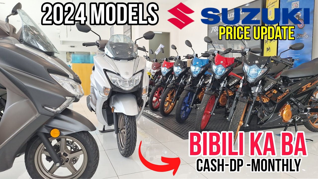 Kumpletong Presyo ng Suzuki Motorcycle ngyon Mayo 2024   Meron Ba new Model ?