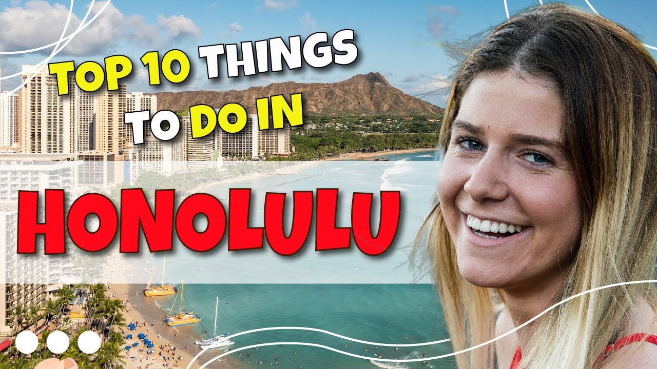 TOP 10 Things to do in Honolulu, Hawaii 2023!