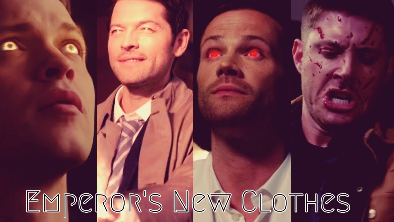 [SPN] Dark Team Free Will 2.0 (Four Horsemen of the Apocalypse) - Emperor's New Clothes
