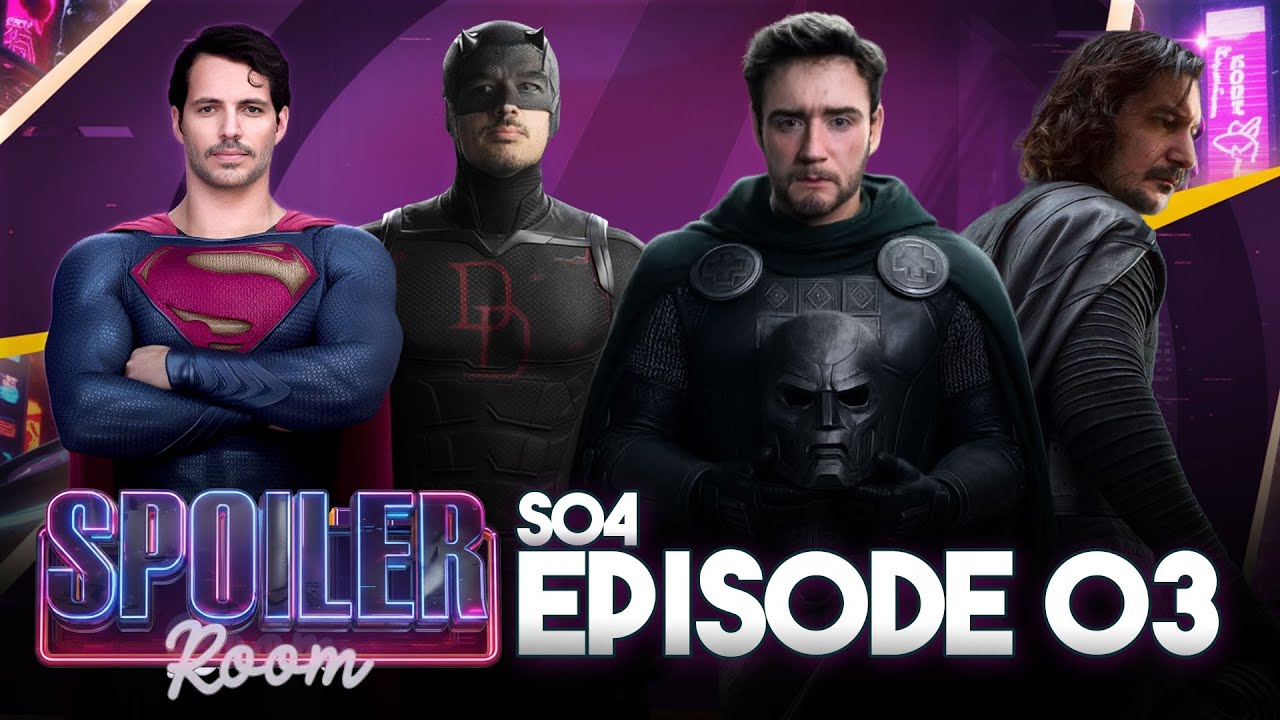LEAK DOOMSDAY, DC VENDU & STAR WARS GÂCHÉ - SPOILER ROOM S04 E03