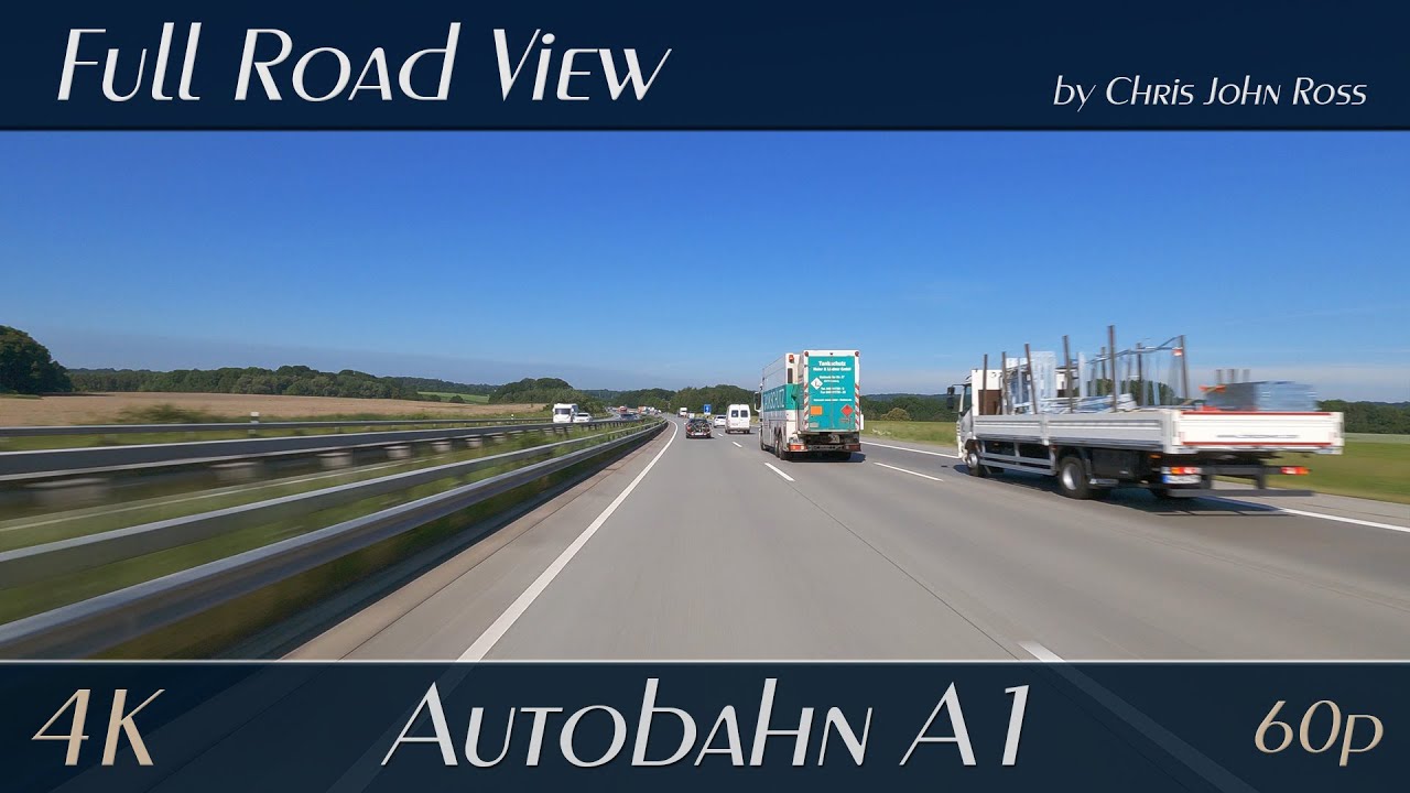 Autobahn (A1), Germany: Bad Schwartau - Lübeck - Reinfeld - Bad Oldesloe - Bargteheide - 4K Ultra HD