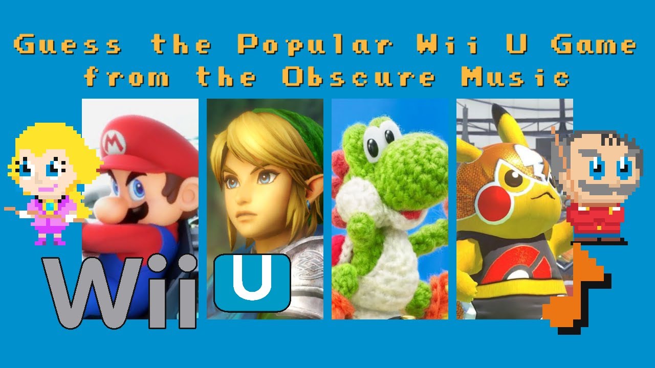 Guess the Popular Wii U Game from the Obscure Music