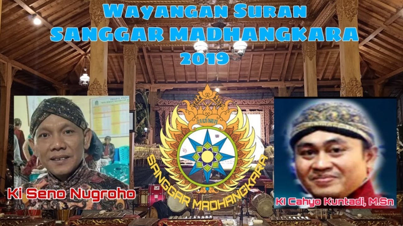 Wayangan Suran Sanggar Madhangkara Ki Seno Nugroho {Recorded 2019}