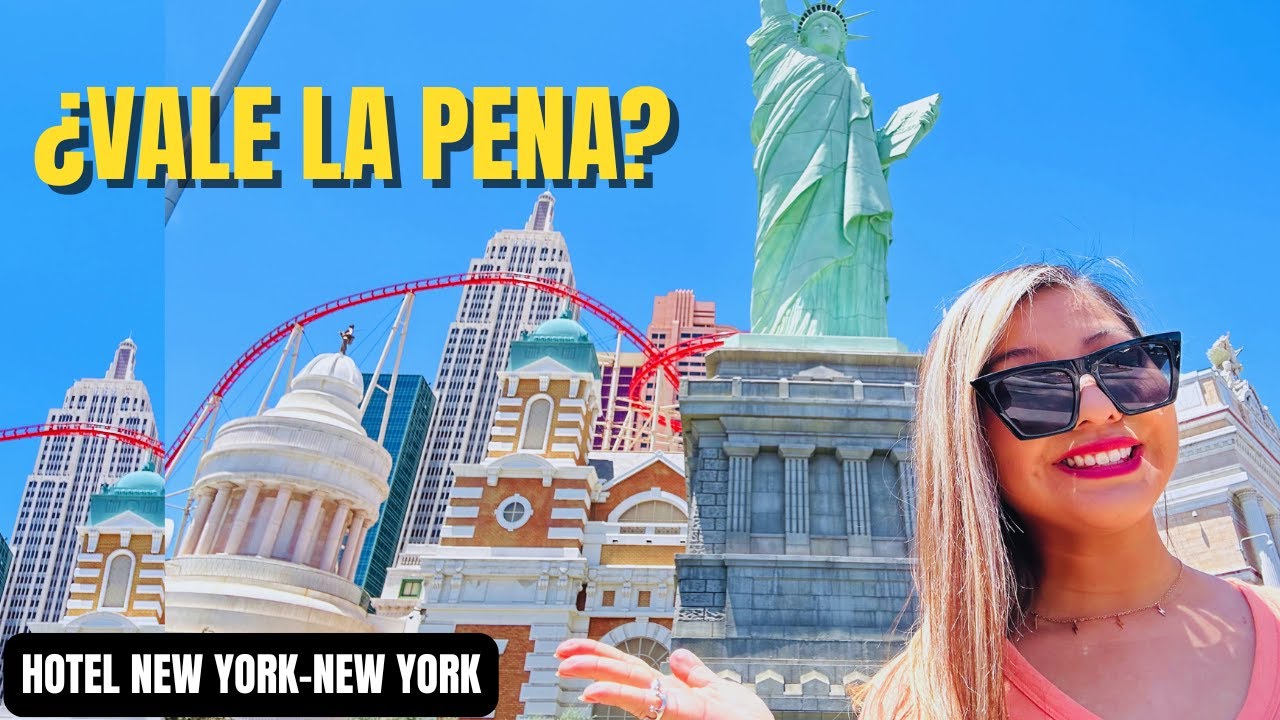 Hotel New York-New York Las Vegas 🗽 – Habitación + Recorrido Completo (Review Real)