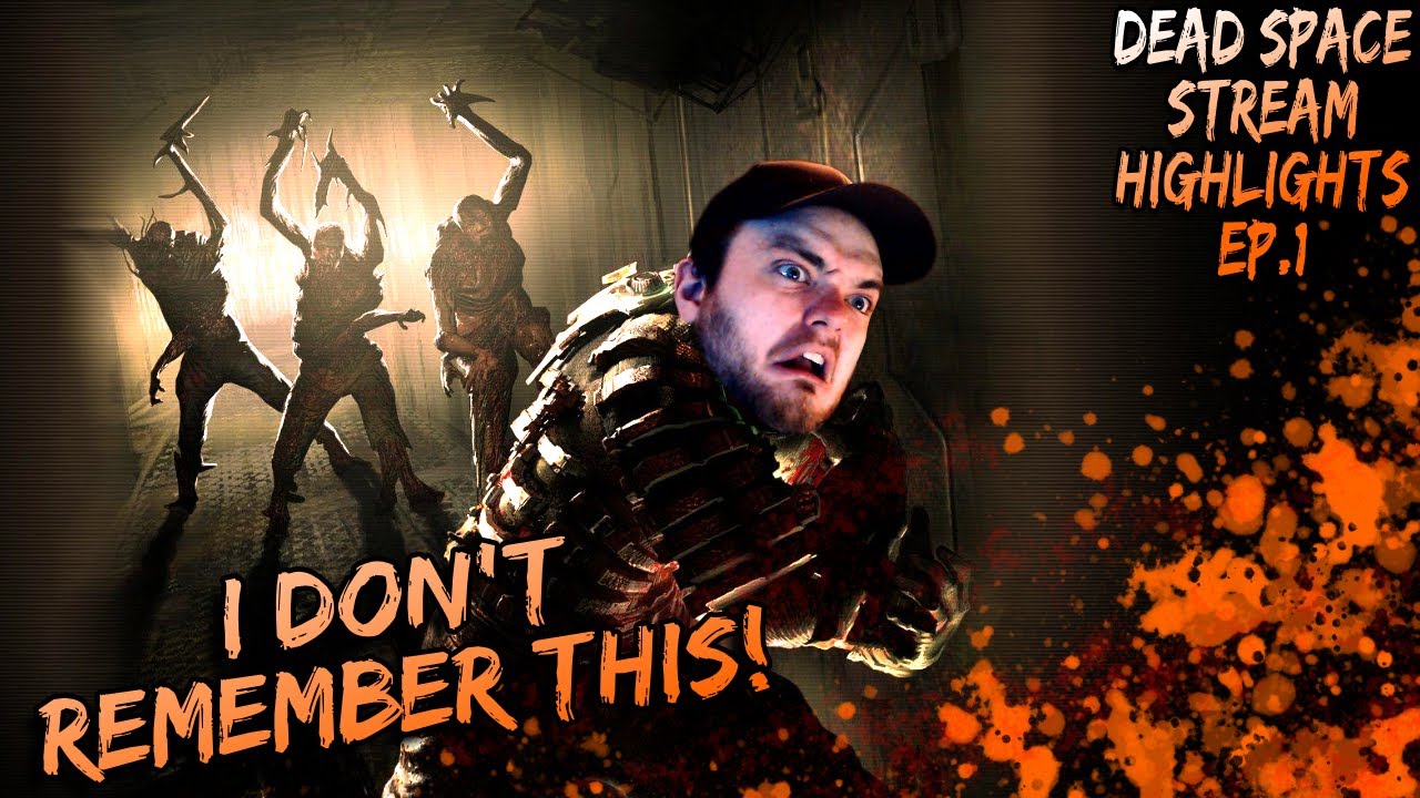 "MEMORIES!" | Dead Space | Stream Highlights Ep.1