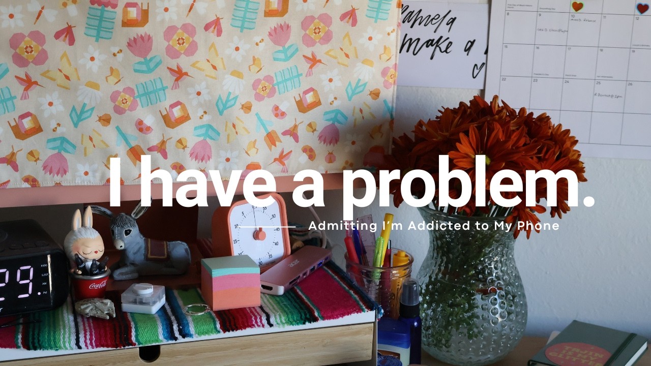 Admitting I’m Addicted to My Phone | Digital Detox | Unplug with me ep.1